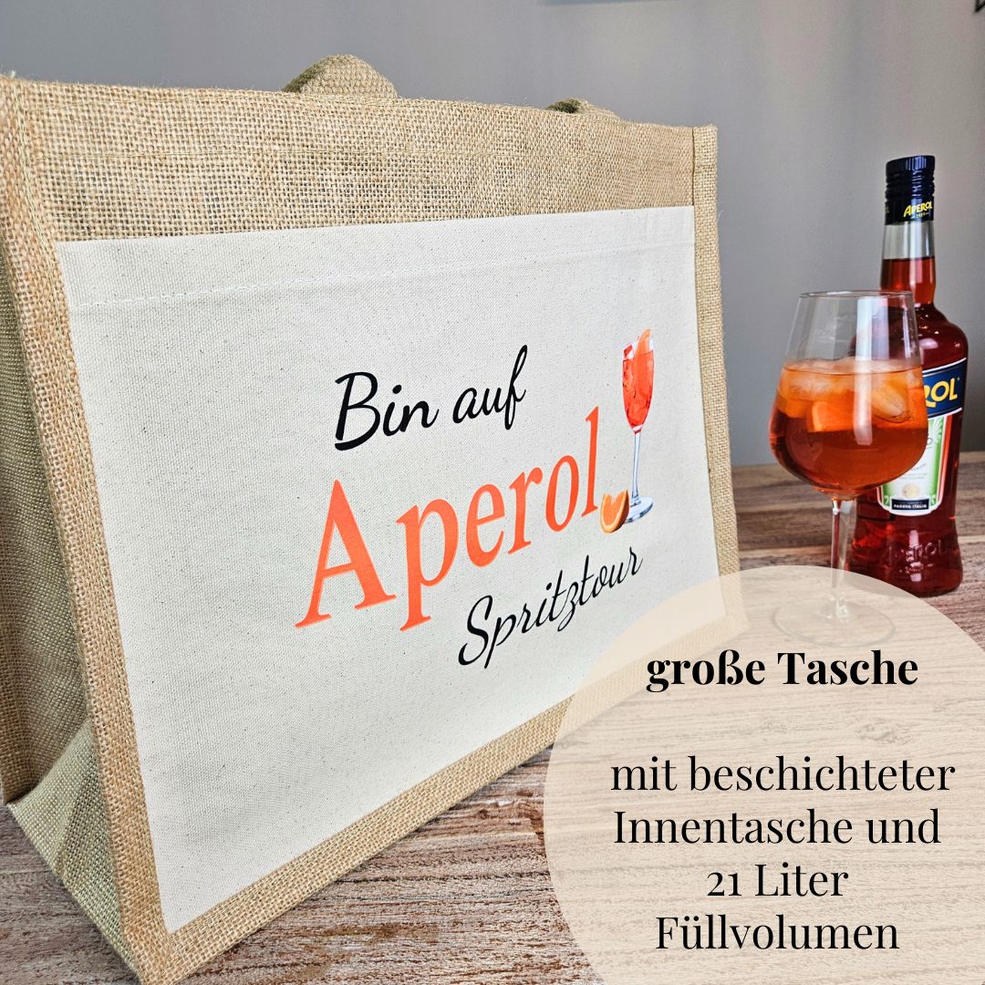 Aperol Geschenk Tasche „Bin auf Aperol Spritztour“ – Jutetasche in 3 Größen