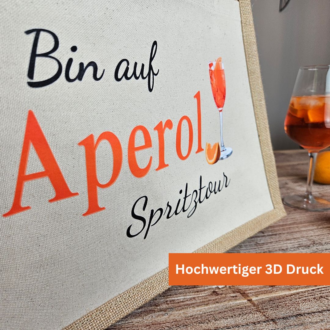 Aperol Geschenk Tasche „Bin auf Aperol Spritztour“ – Jutetasche in 3 Größen