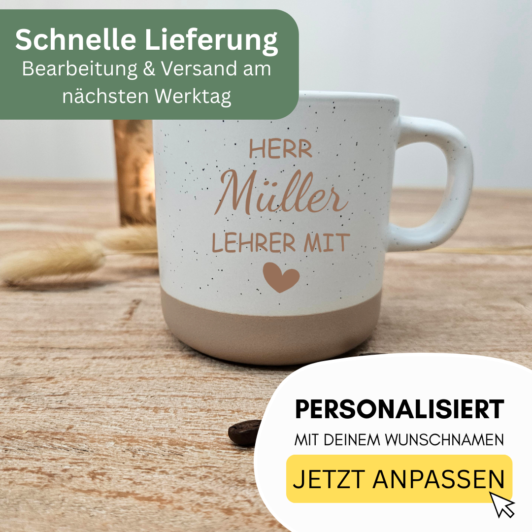 Lehrer Tasse mit Namen liebevoll dekoriert als Geschenkidee