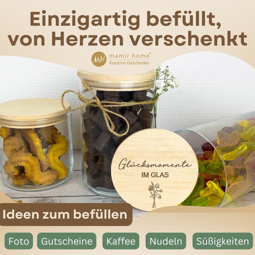 Individuell befüllte Geschenkgläser mit Holzdeckel und Gravur ‚Glücksmomente im Glas‘