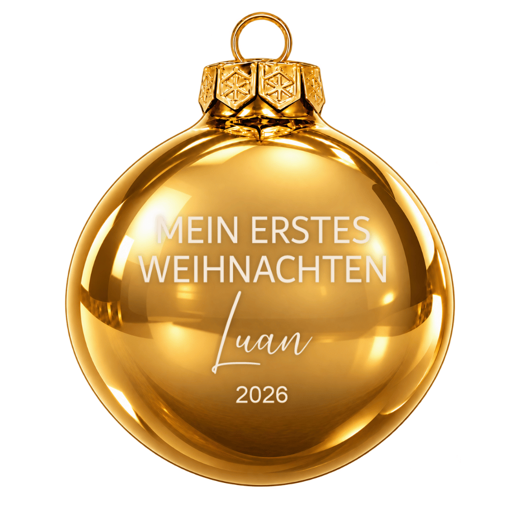 Weihnachtskugel personalisiert – Mein erstes Weihnachten mit Name und Jahr