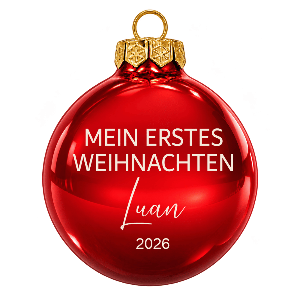 Weihnachtskugel personalisiert – Mein erstes Weihnachten mit Name und Jahr